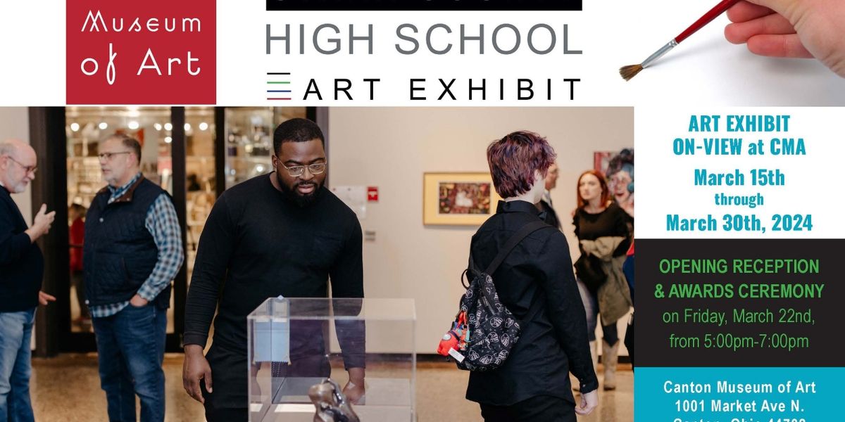 Canton Museum of Art Launches 32nd Annual Stark County High School Art Exhibition