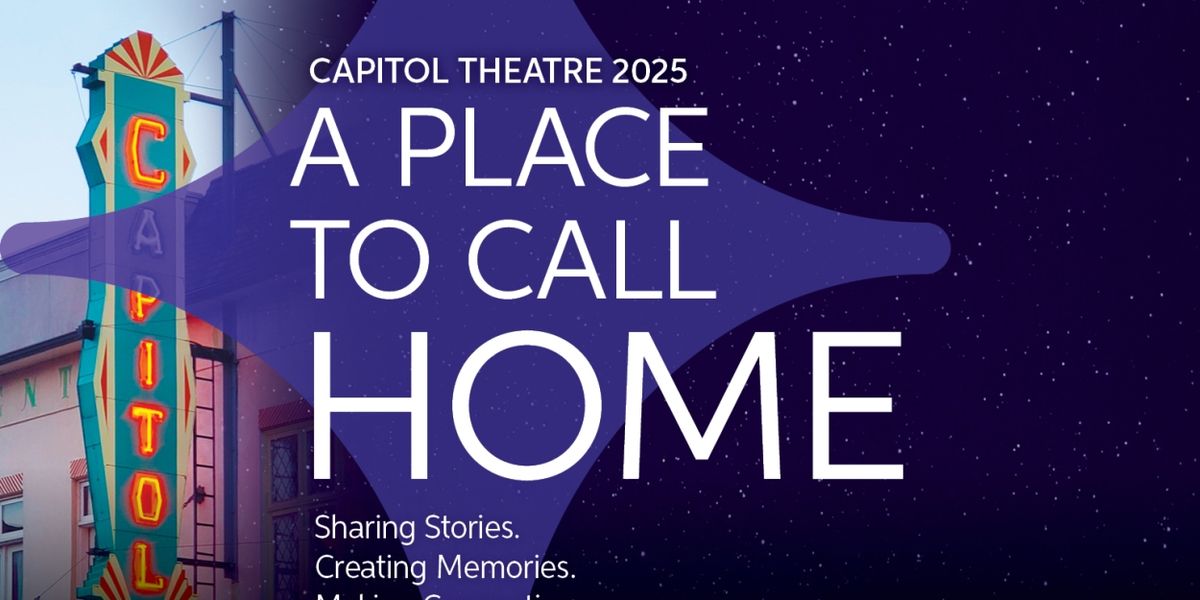 Capitol Theatre Port Hope Announces 2025 Season