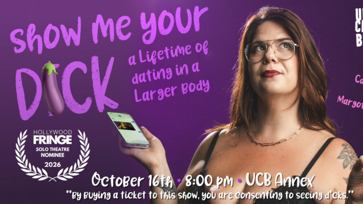 Cara Meyers to Present SHOW ME YOUR DICK at Upright Citizens Brigade Theatre