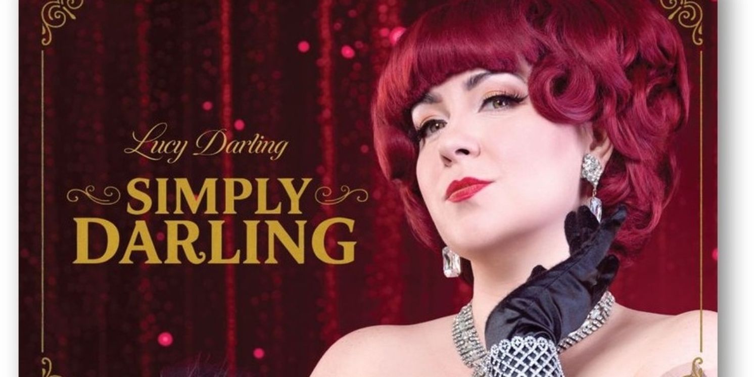 Carisa Hendrix to Bring Lucy Darling's SIMPLY DARLING Tour to the Aronoff Center  Image