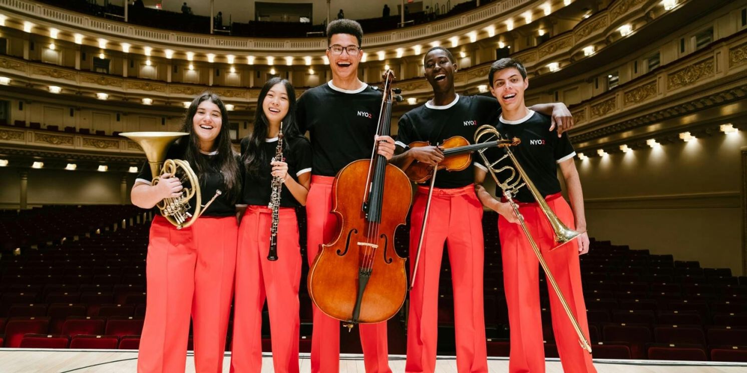 Carnegie Hall Announces Teen Musicians Selected For NYO2 In Summer 2025  Image