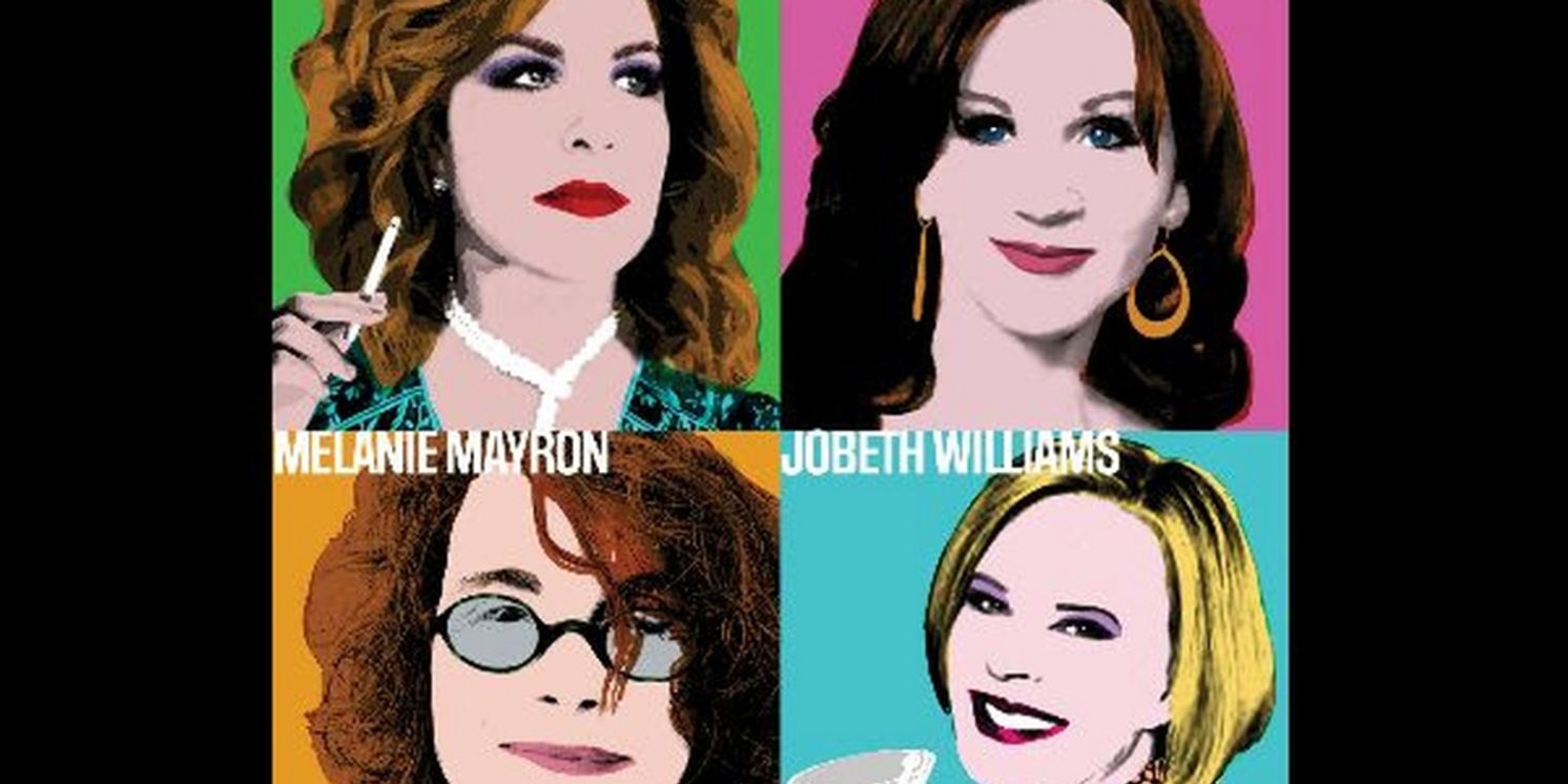 Caroline Aaron, Marilu Henner, Melanie Mayron & JoBeth Williams to Star in MADWOMEN OF THE WEST Off-Broadway  Image