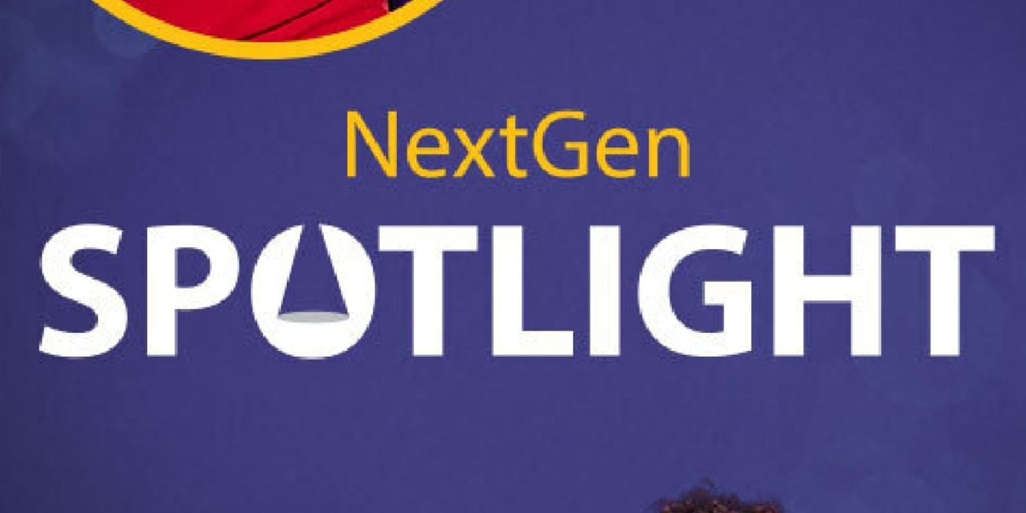 Caroline Bowman, Tatianna Córdoba, and More Join NextGen Spotlight Concert  Image