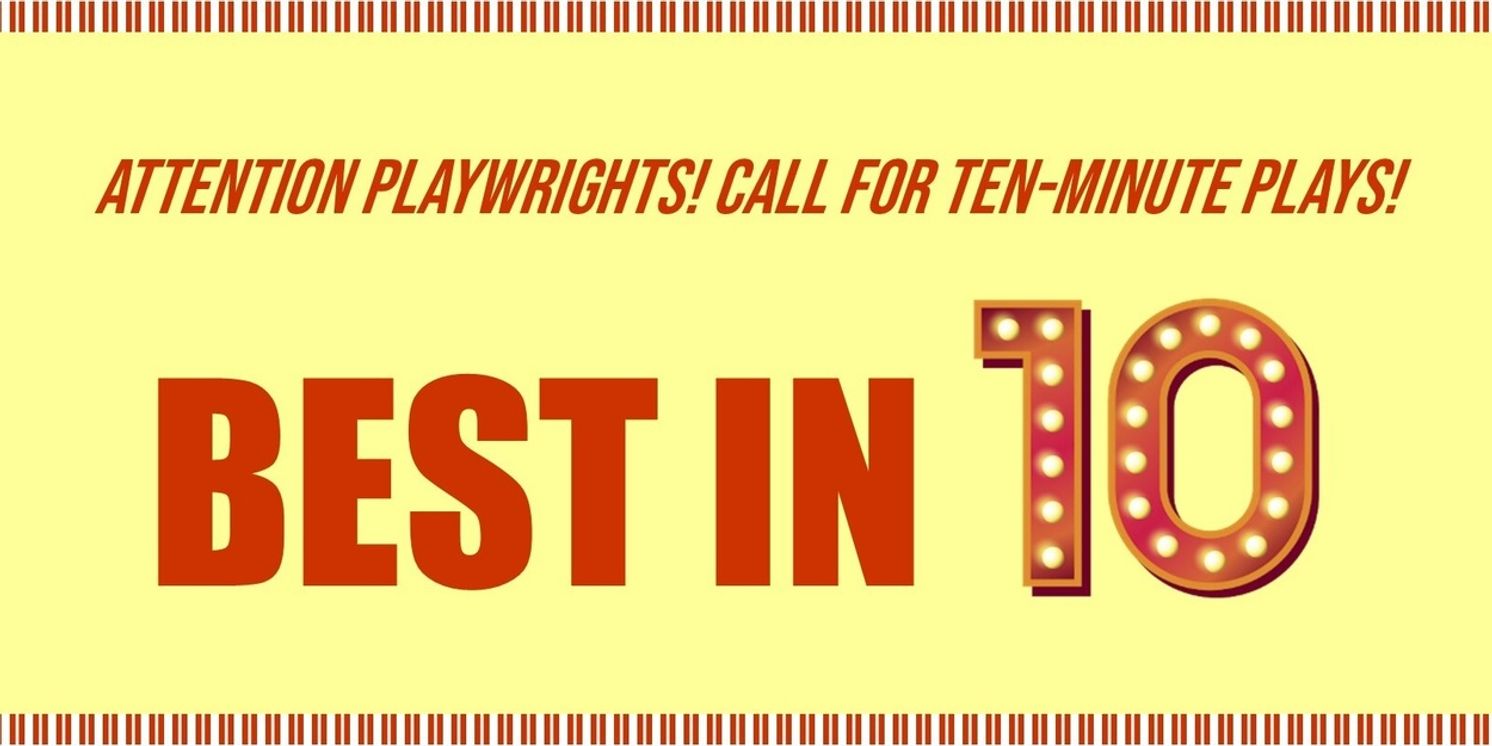 Carpenter Square Theatre To Host 'Best In Ten' Contest and Festival  Image
