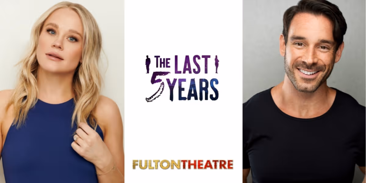 Carrie St. Louis & David Toole to Star in THE LAST FIVE YEARS at Fulton Theatre