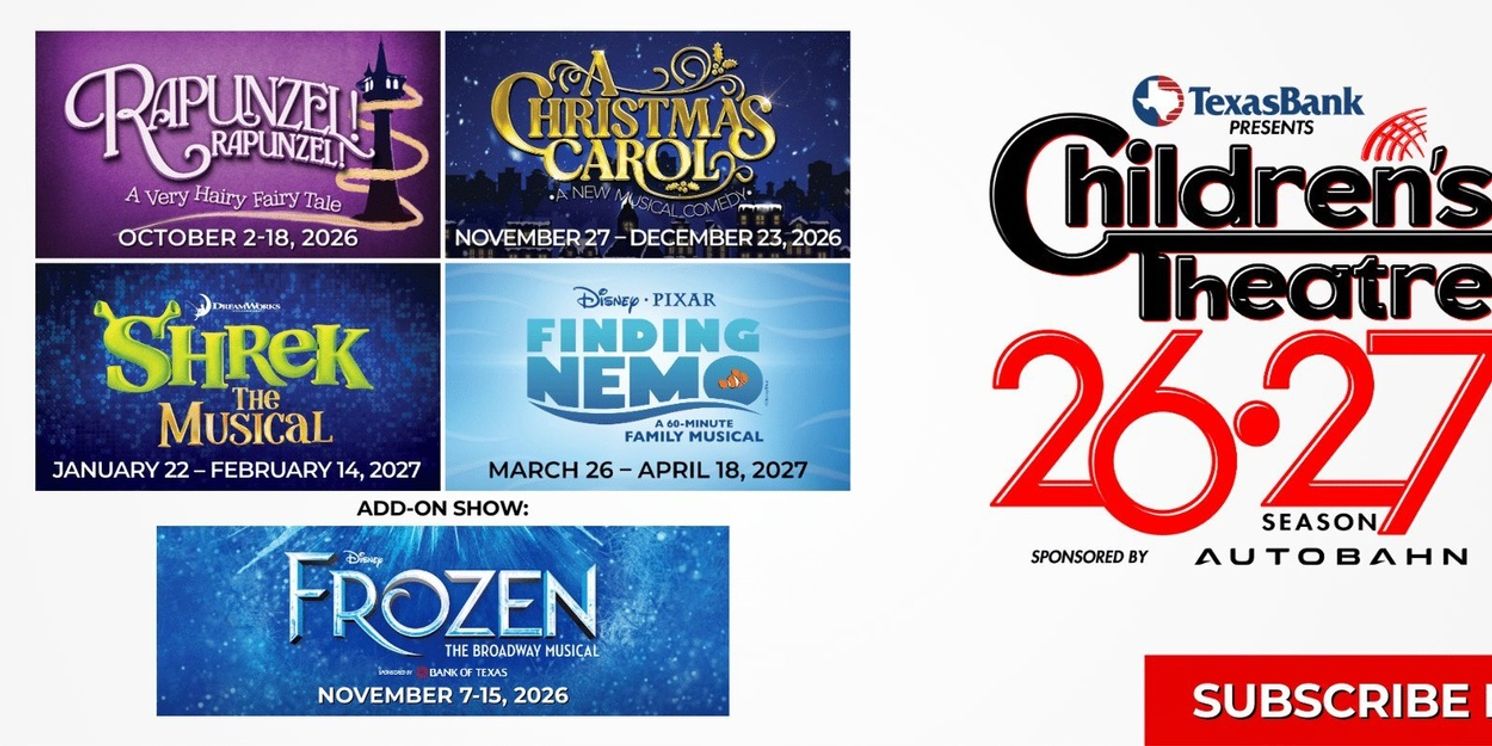 Casa Mañana Reveals 2026-27 Children's Theatre Season Lineup  Image