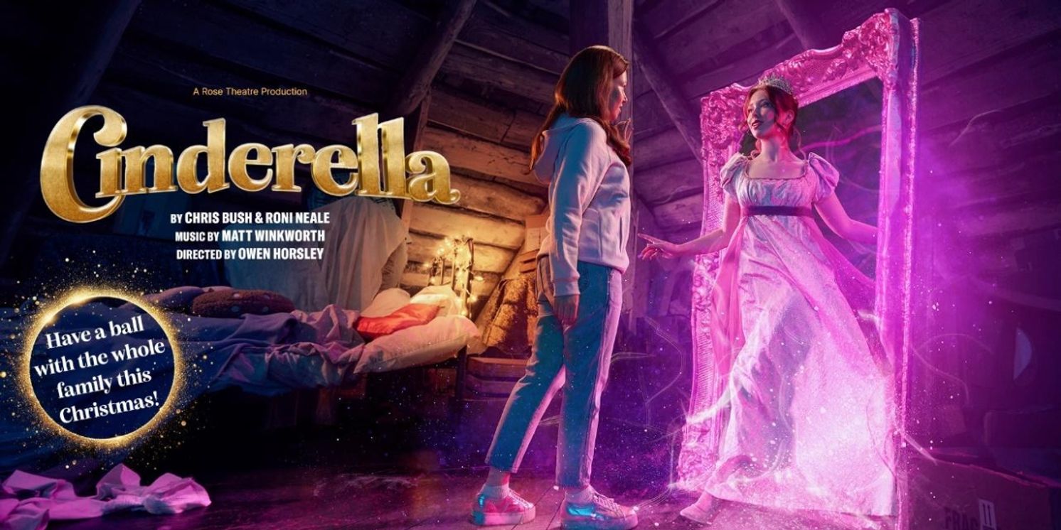 Cast and Creatives Set For CINDERELLA at The Rose Theatre  Image
