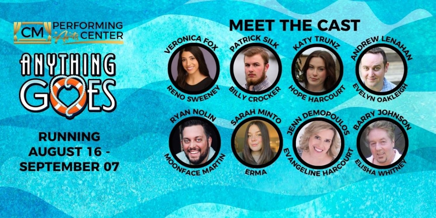 Cast Set For ANYTHING GOES At CM Performing Arts Center  Image