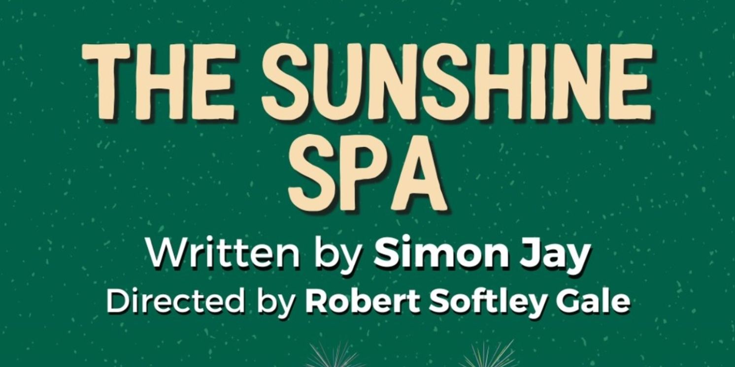 Cast Announced For Glasgow's THE SUNSHINE SPA, Platforming Access And Vulnerability At Òran Mór  Image