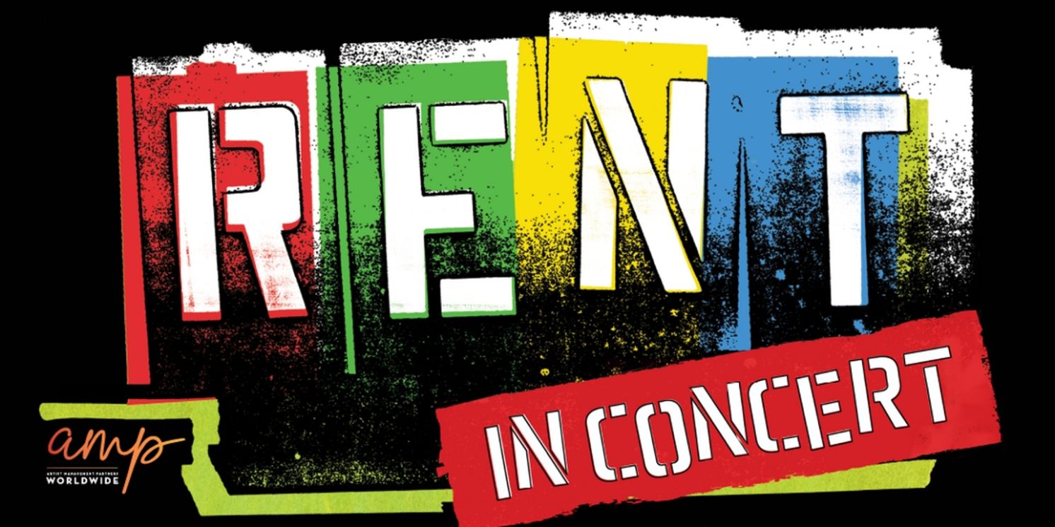 Cast Announced For RENT In Concert At The Rady Shell At Jacobs Park  Image