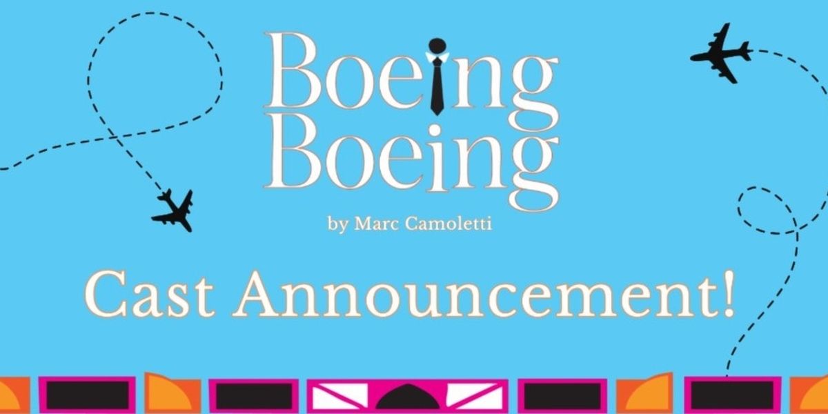 Cast Announced for Albuquerque Little Theatre's BOEING BOEING