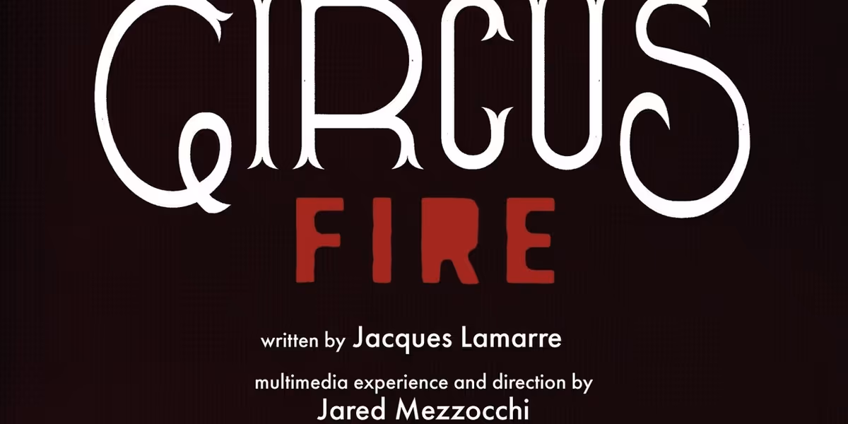 Cast Announced for Theater Works Hartford's CIRCUS FIRE