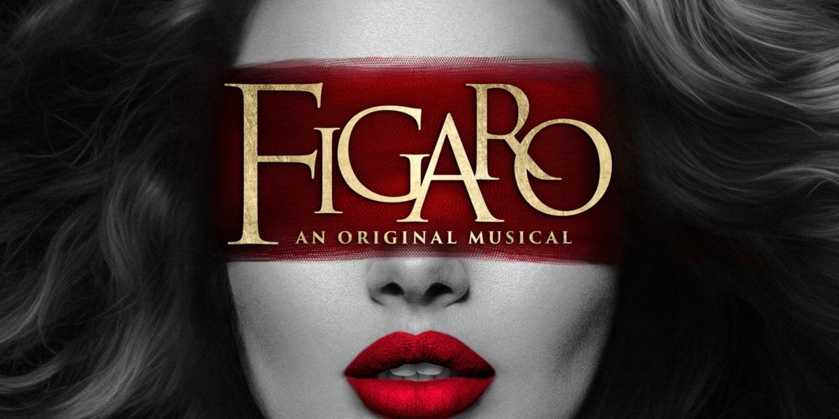 Cast Recording Of FIGARO: AN ORIGINAL MUSICAL is Available Now Digitally