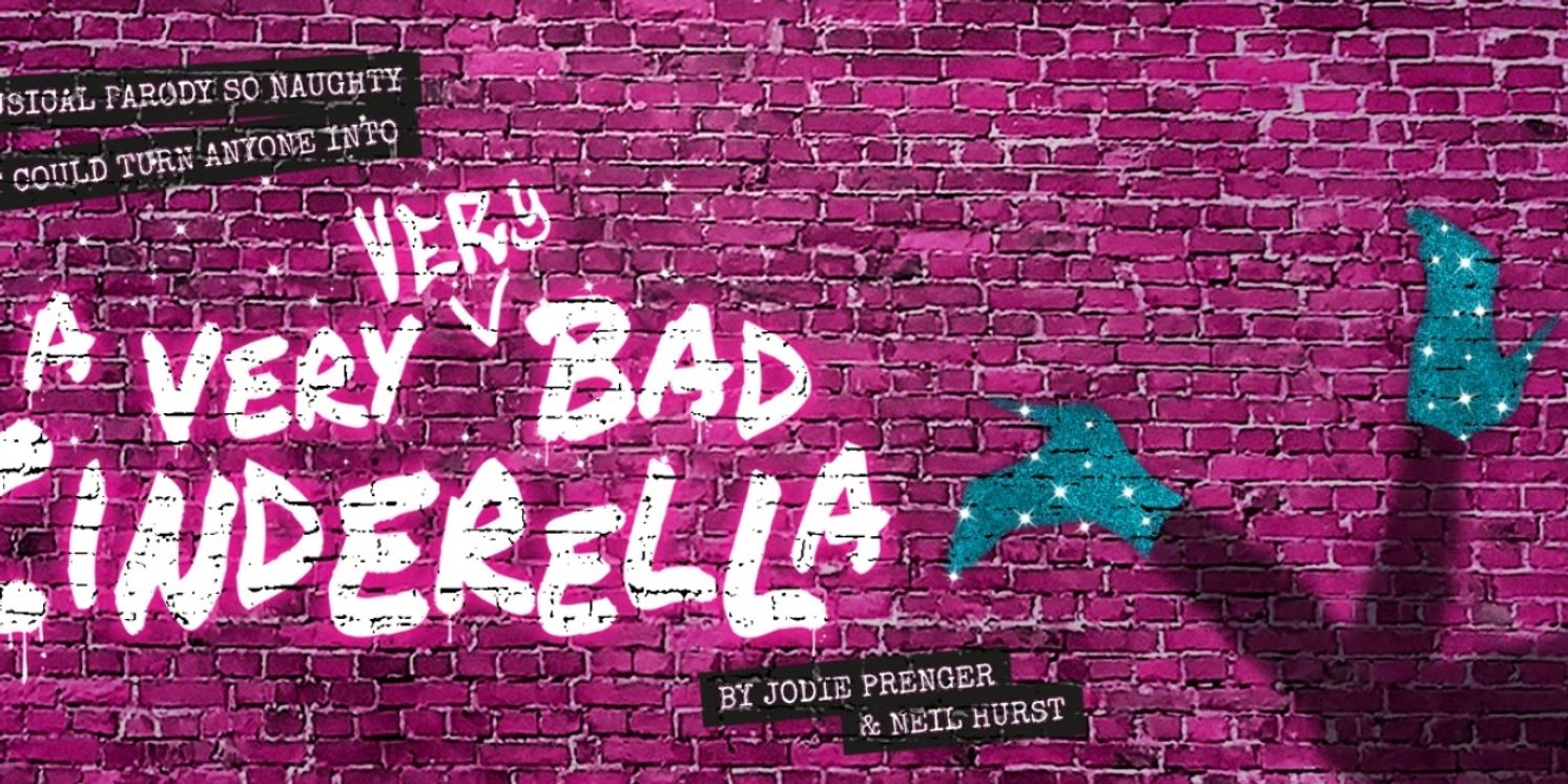 Cast Set For A VERY VERY BAD CINDERELLA at The Other Palace  Image