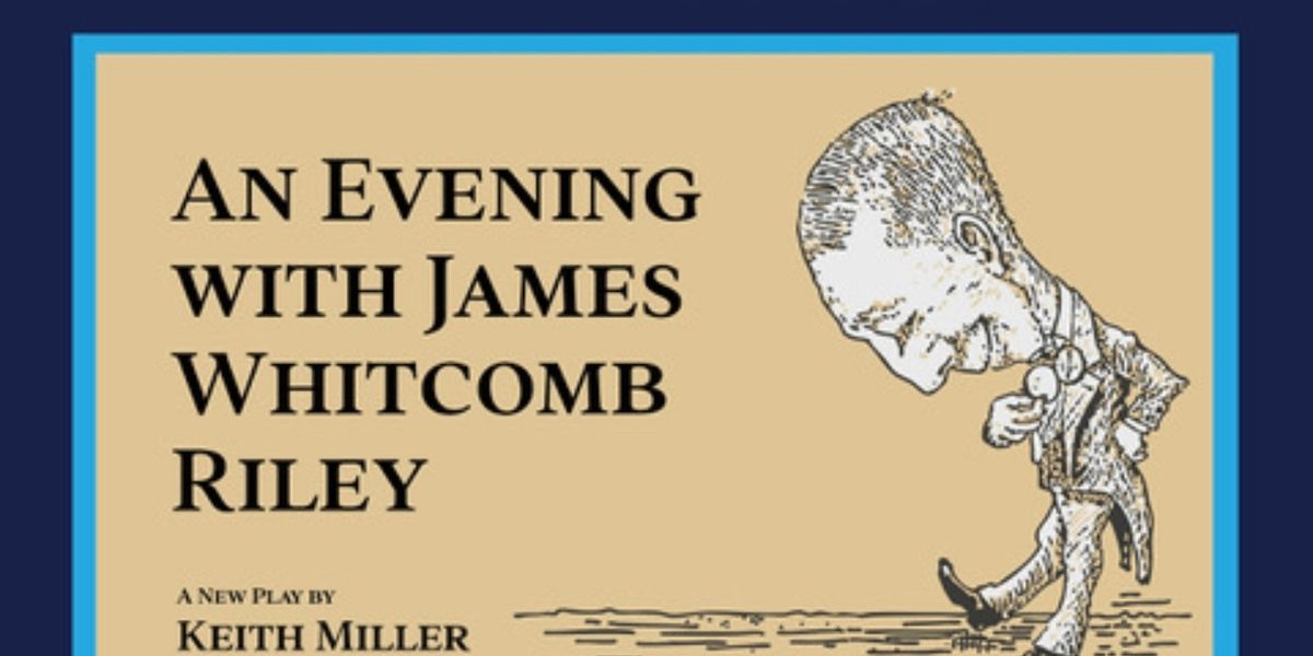 Cast Set For AN EVENING WITH JAMES WHITCOMB RILEY