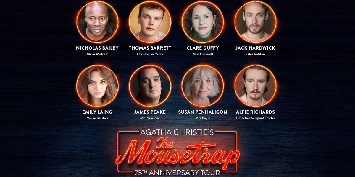 Cast Set For Agatha Christie's THE MOUSETRAP 75th Anniversary UK Tour