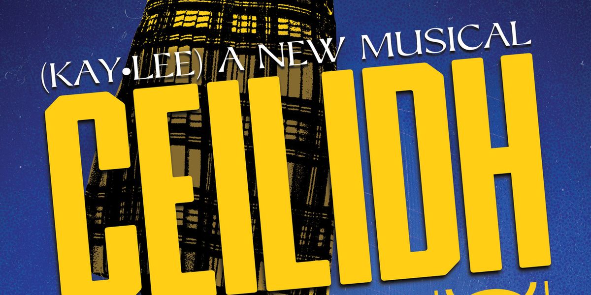Cast Set For CEILIDH THE MUSICAL UK Premiere
