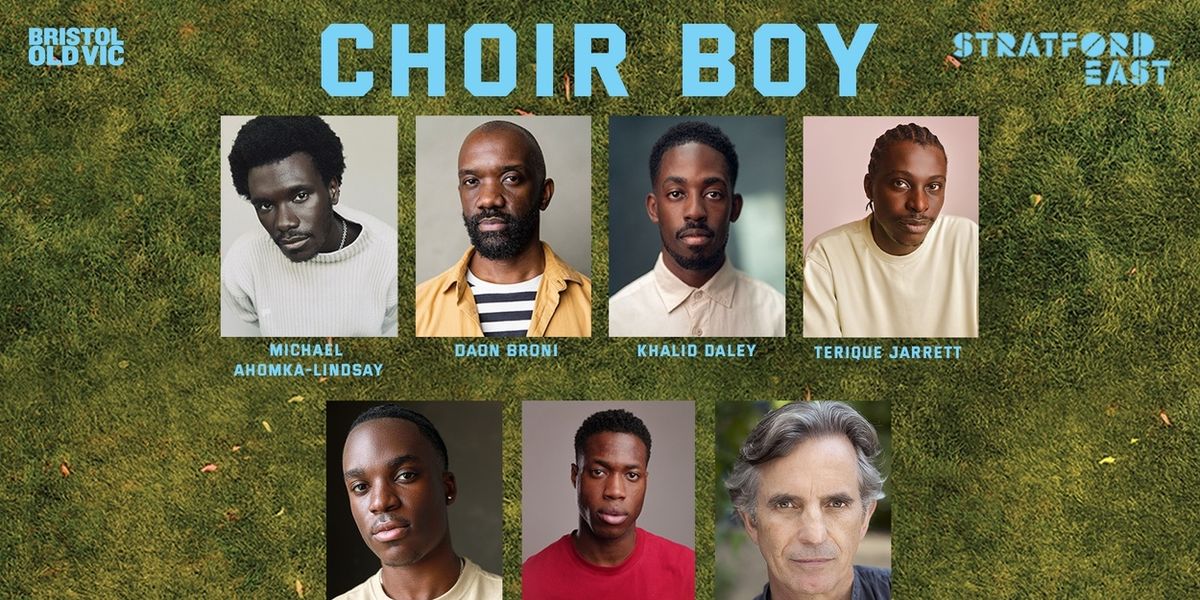 Cast Set For CHOIR BOY at Stratford East
