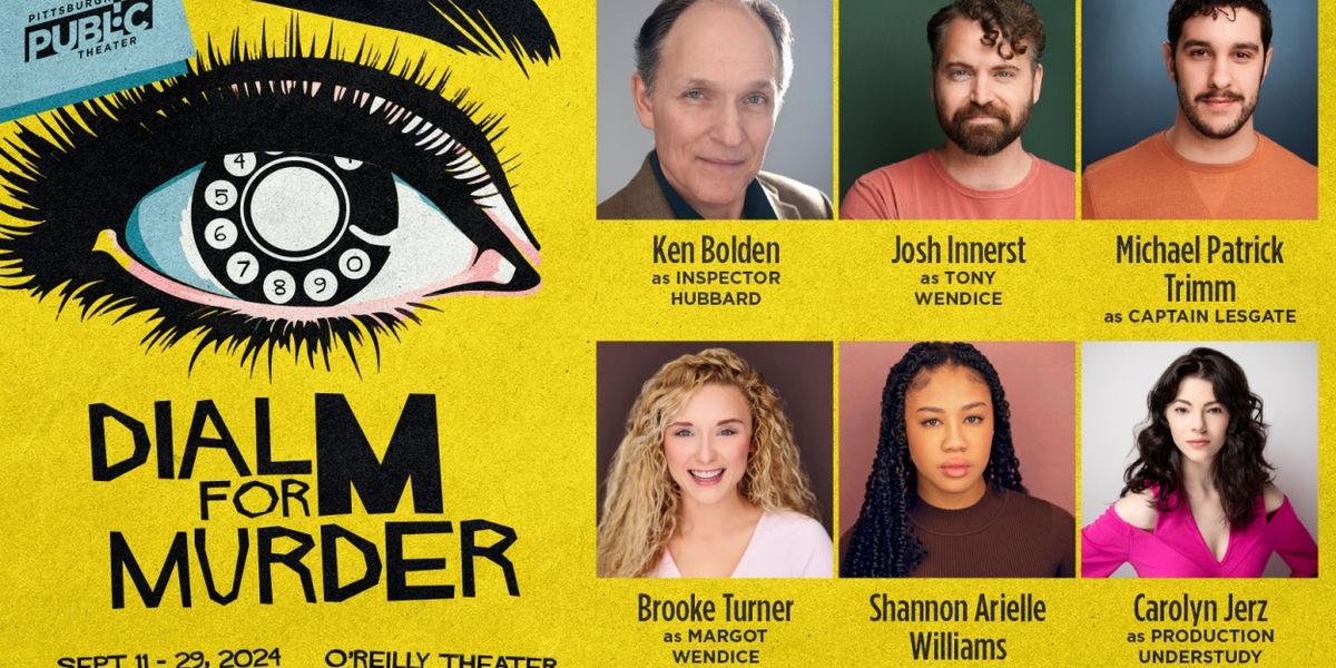 Cast Set For DIAL M FOR MURDER at Pittsburgh Public Theater