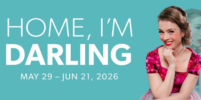 Cast Set For HOME, I’M DARLING at Lyric Arts Photos