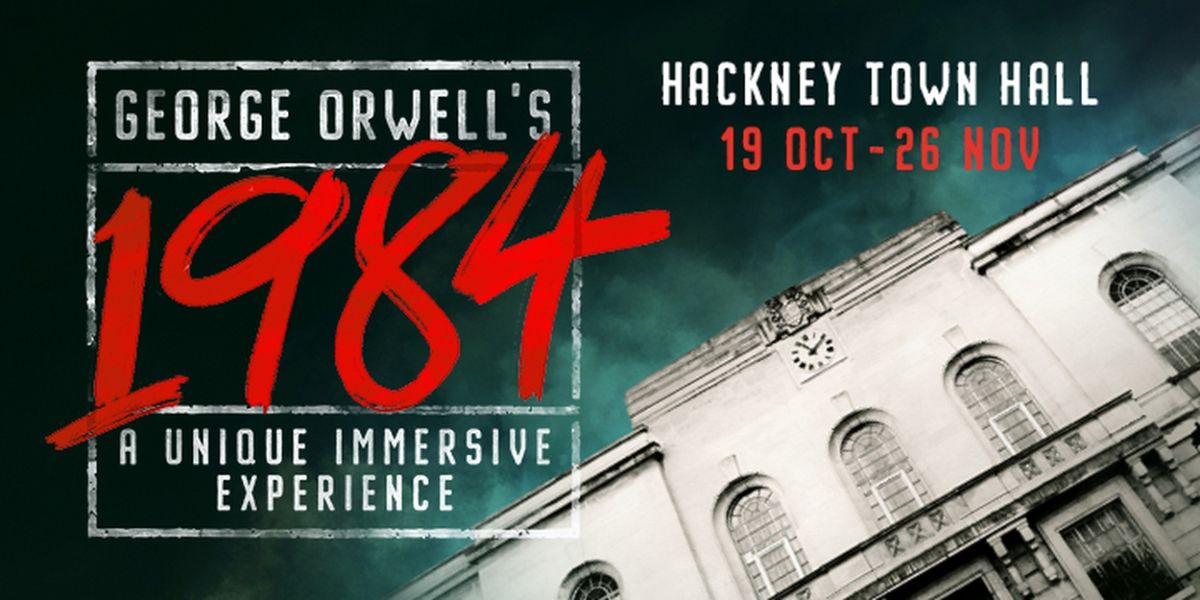 Cast Set For Immersive 1984 at Hackney Town Hall  