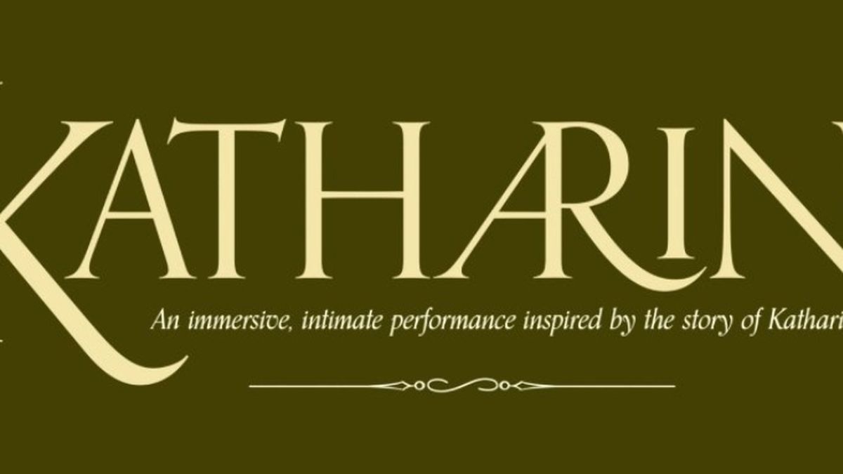 Cast Set For KATHARINE at Slaget Theatre