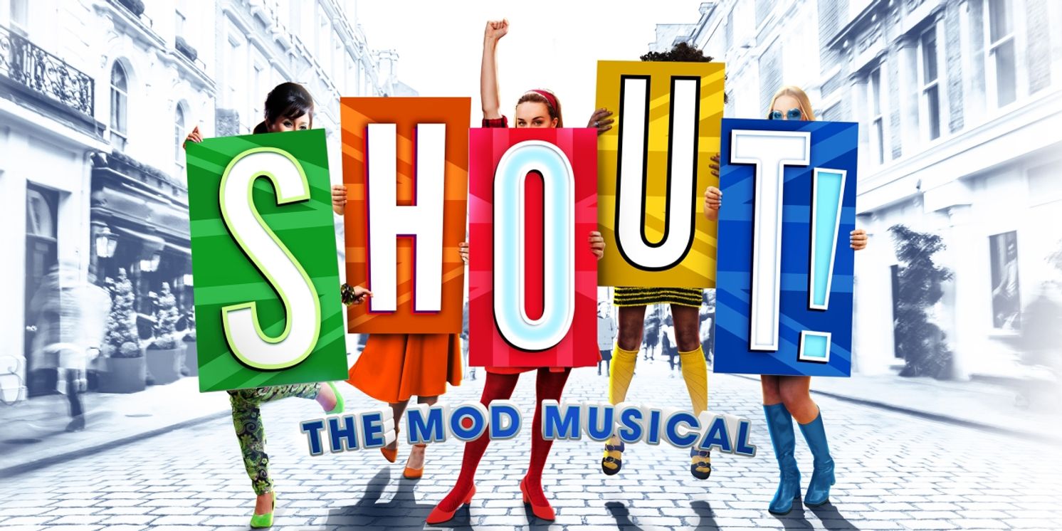 Cast Set For SHOUT! THE MOD MUSICAL at Upstairs at the Gatehouse  Image