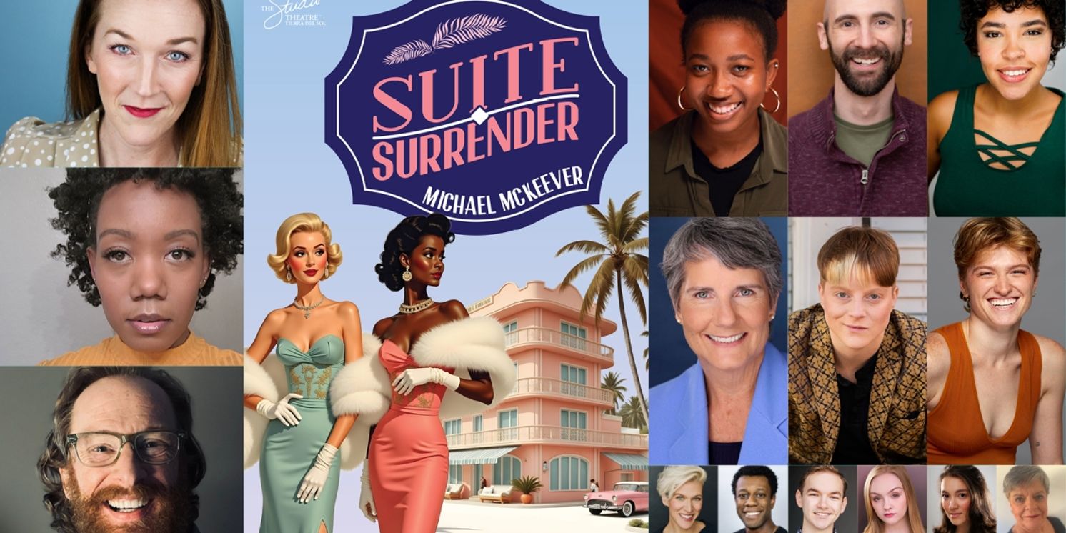 Cast Set For SUITE SURRENDER at The Studio Theatre Tierra del Sol  Image