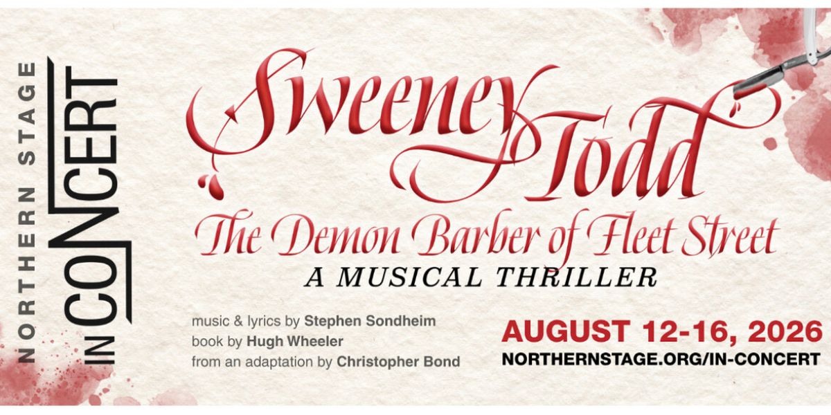 Carol Dunne, Raymond J. Lee & More Join Bradley Dean in SWEENEY TODD: IN CONCERT at Northern Stage