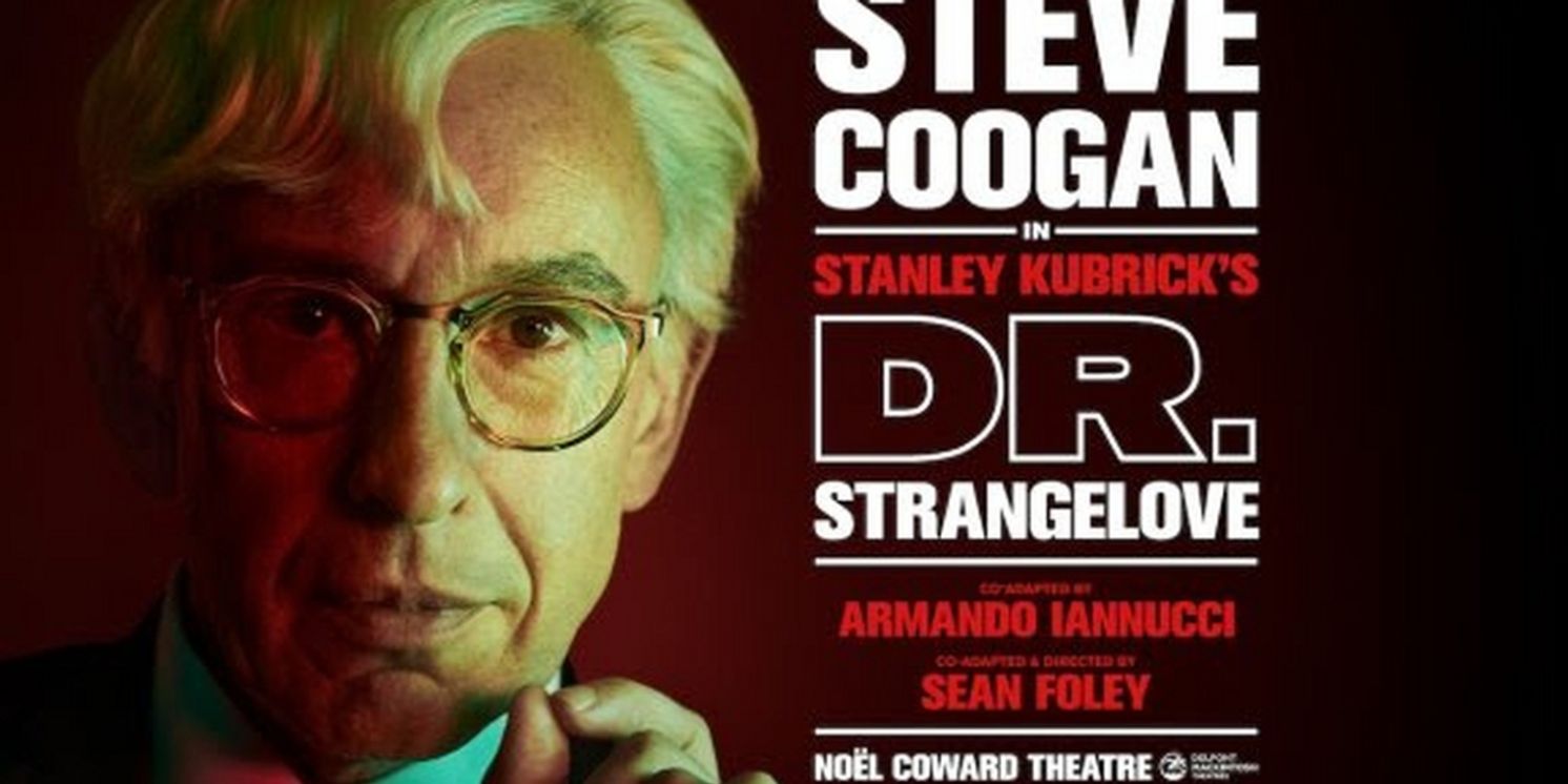 Cast Set For Steve Coogan-Led DR. STRANGELOVE in the West End  Image