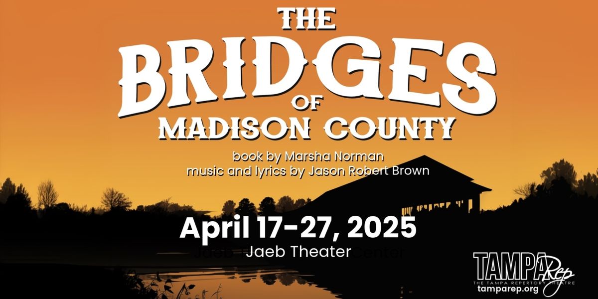 Cast Set For THE BRIDGES OF MADISON COUNTY at TampaRep