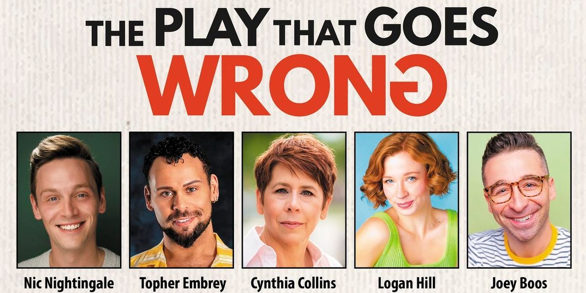 Cast Set For THE PLAY THAT GOES WRONG at Beef & Boards Dinner Theatre