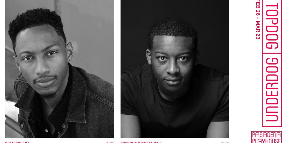Cast Set For TOPDOG/UNDERDOG at Pasadena Playhouse