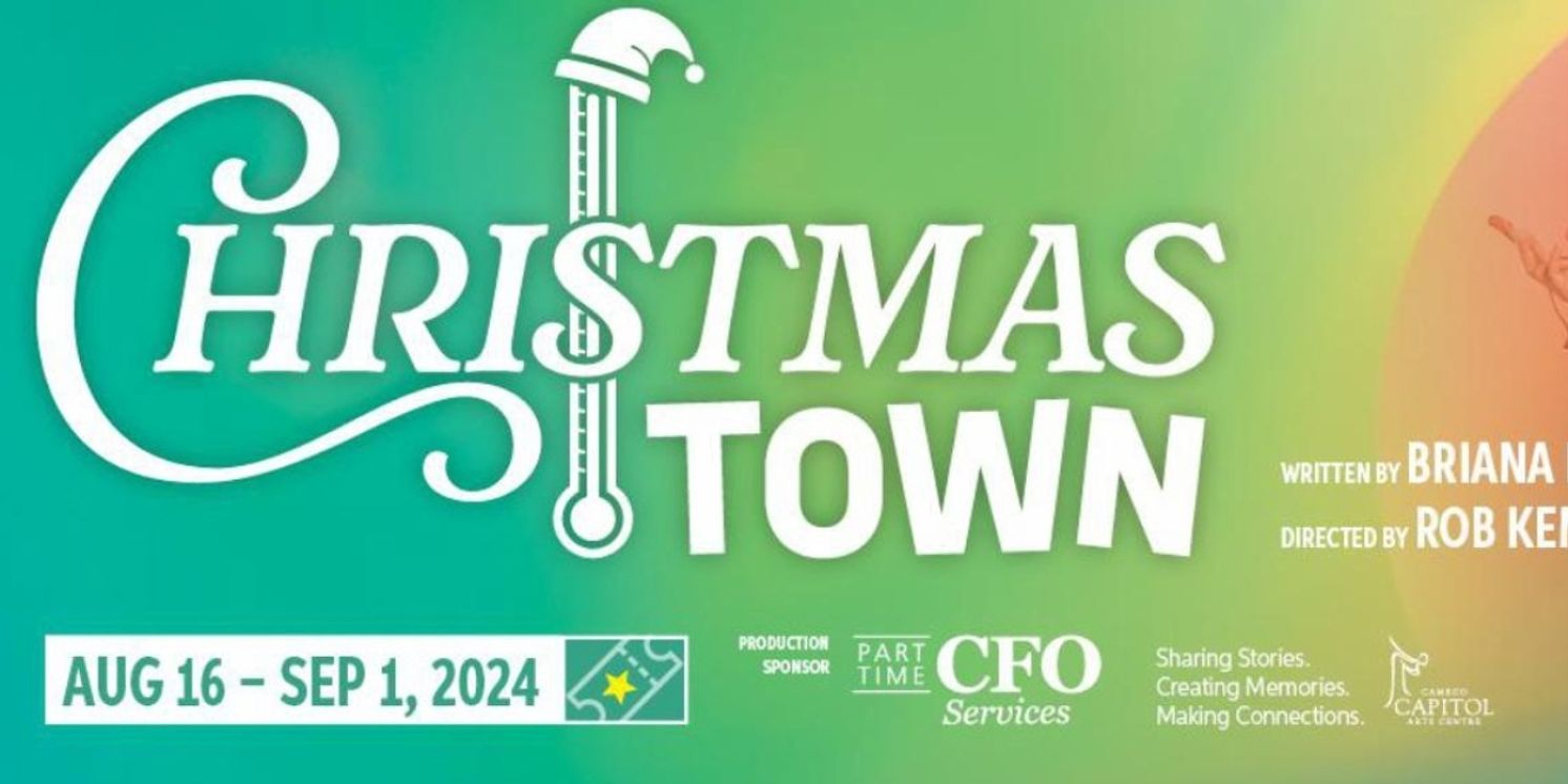 Cast Set For The World Premiere Of CHRISTMASTOWN From The Capitol Theatre Port Hope  Image