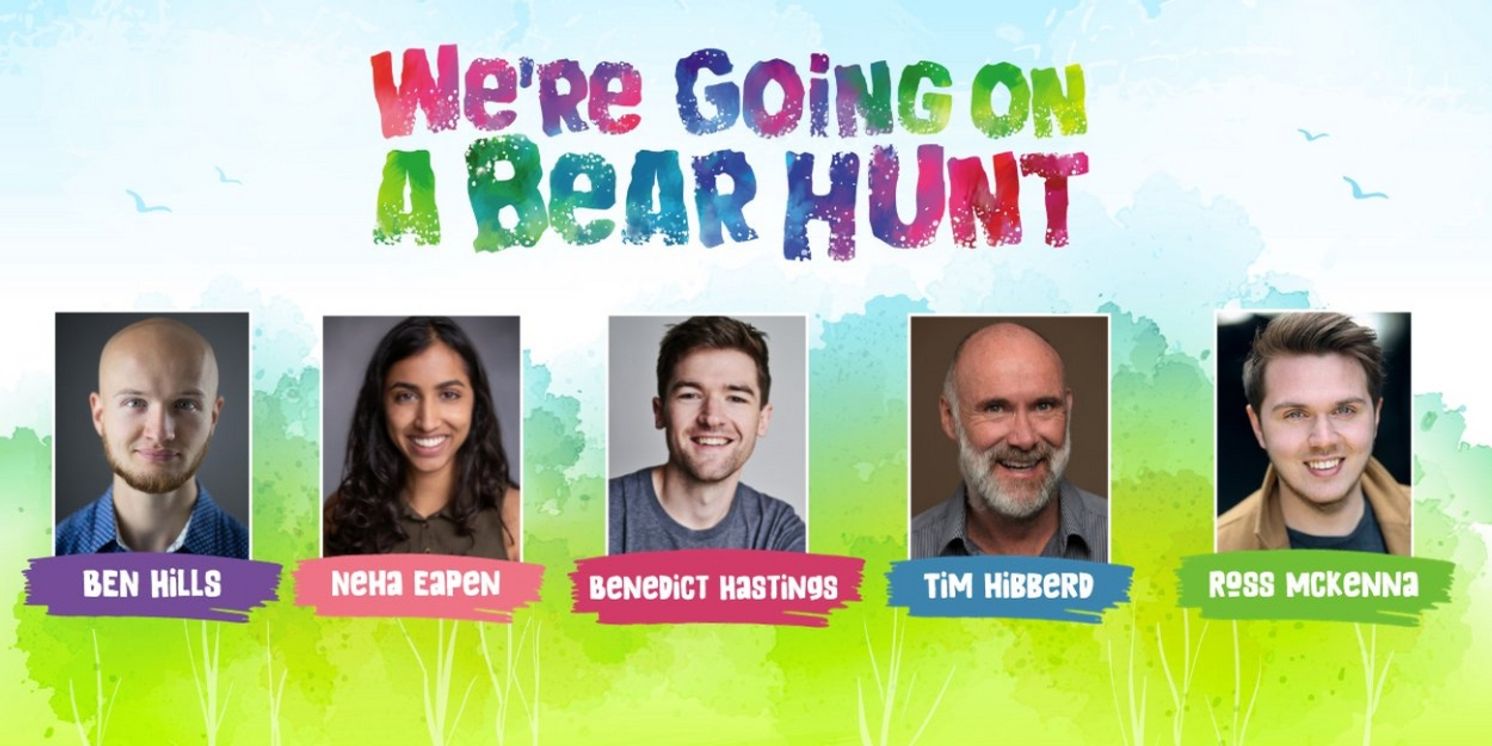 Cast Set For UK Tour of WE'RE GOING ON A BEAR HUNT  Image