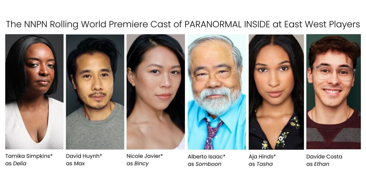 Cast Set for PARANORMAL INSIDE at East West Players