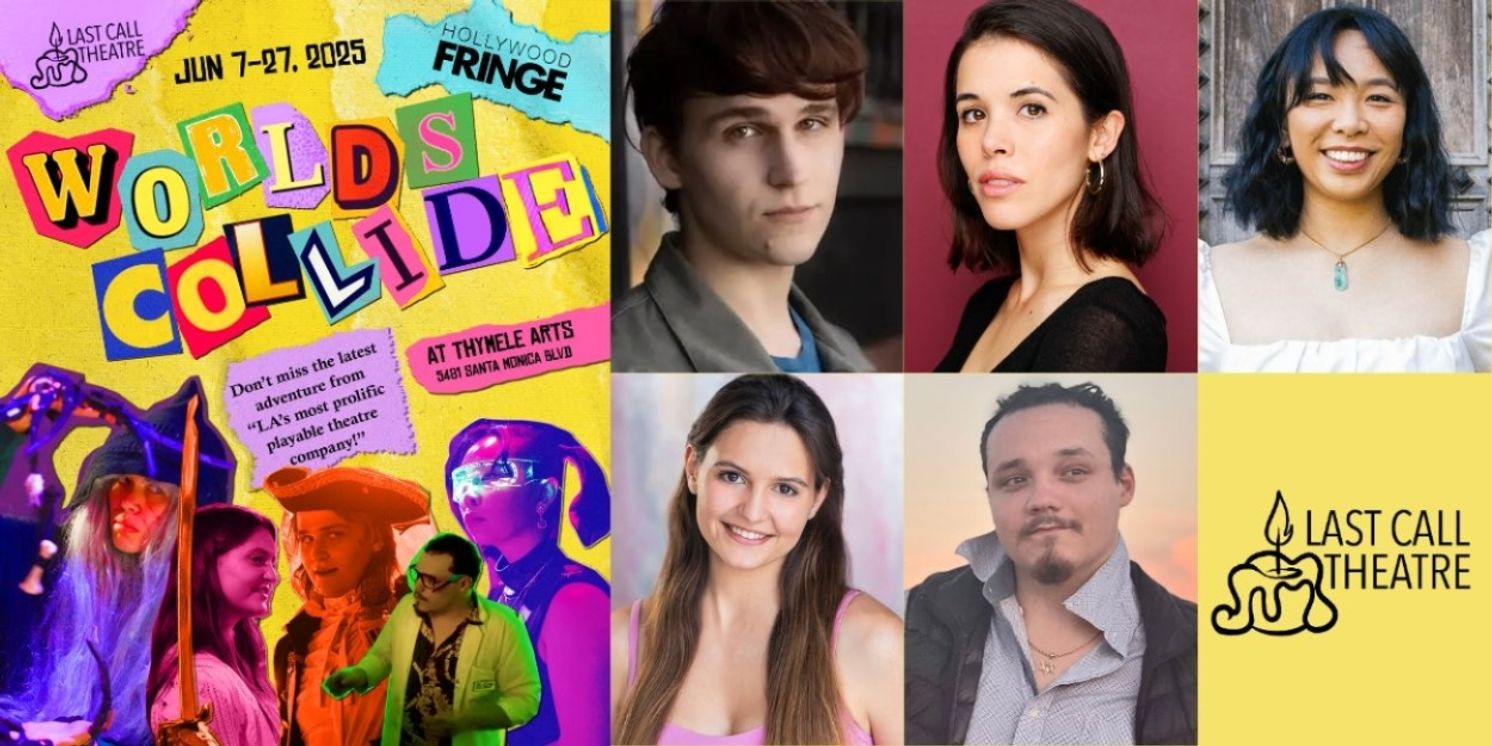 Cast Unveiled for WORLDS COLLIDE at the Hollywood Fringe Festival  Image