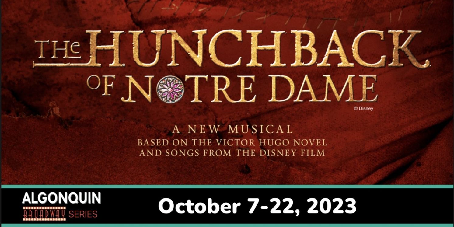 Cast and Creative Team Announced for THE HUNCHBACK OF NOTRE DAME at The Algonquin  Image