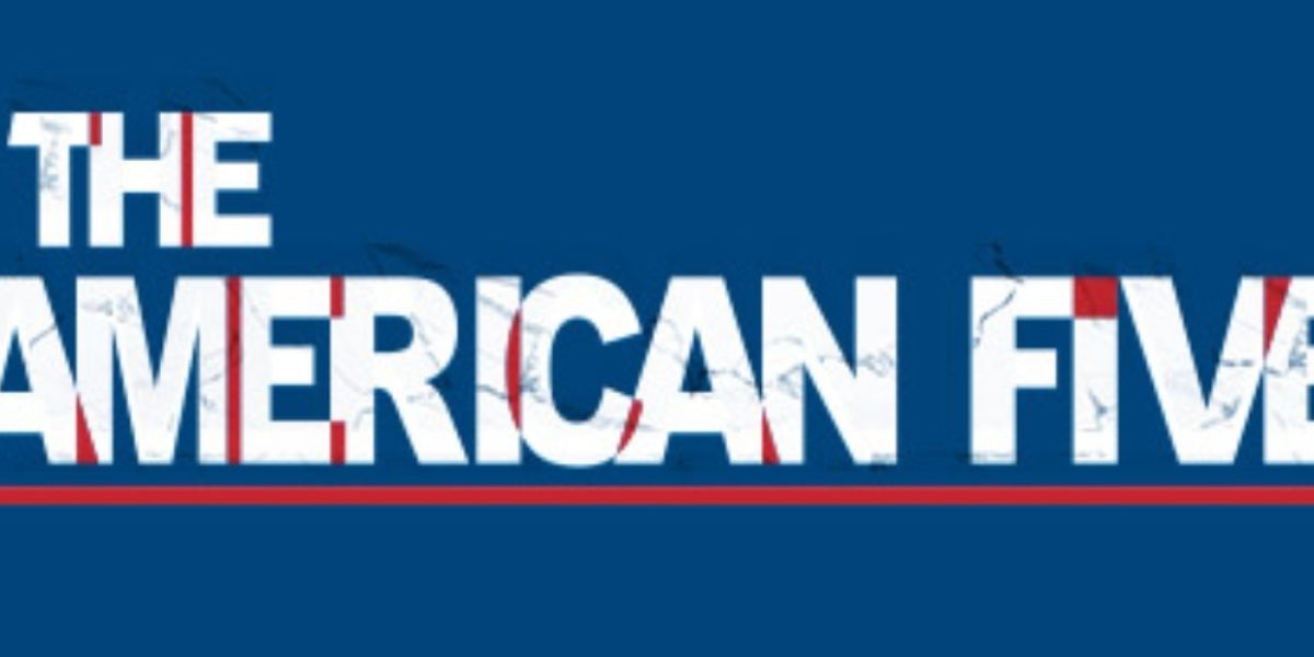 Cast and Creative Team Set for THE AMERICAN FIVE at Ford's Theatre Society