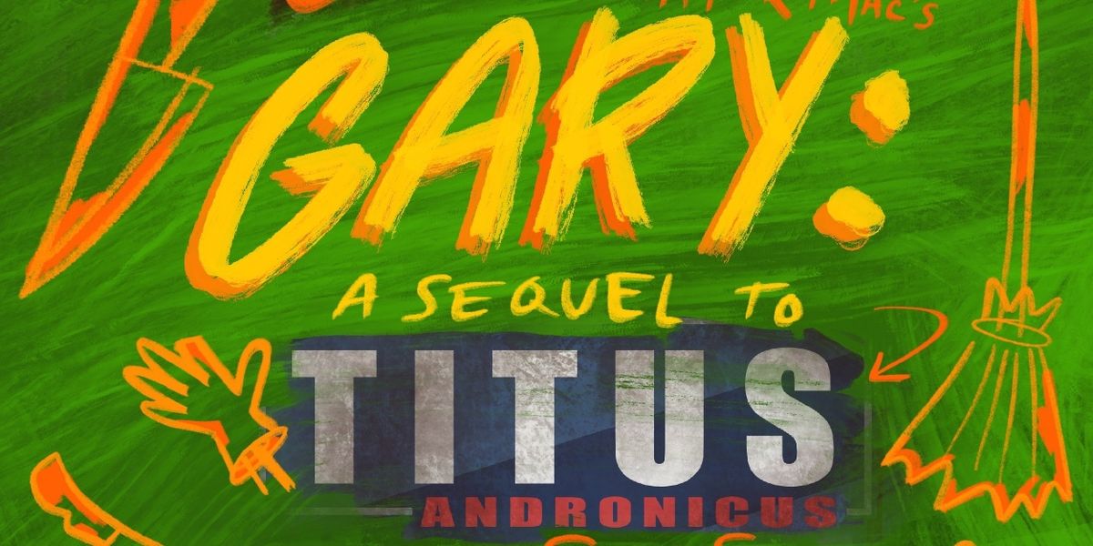 Cast and Creative Team Set for GARY: A SEQUEL TO TITUS ANDRONICUS at Redtwist Theatre