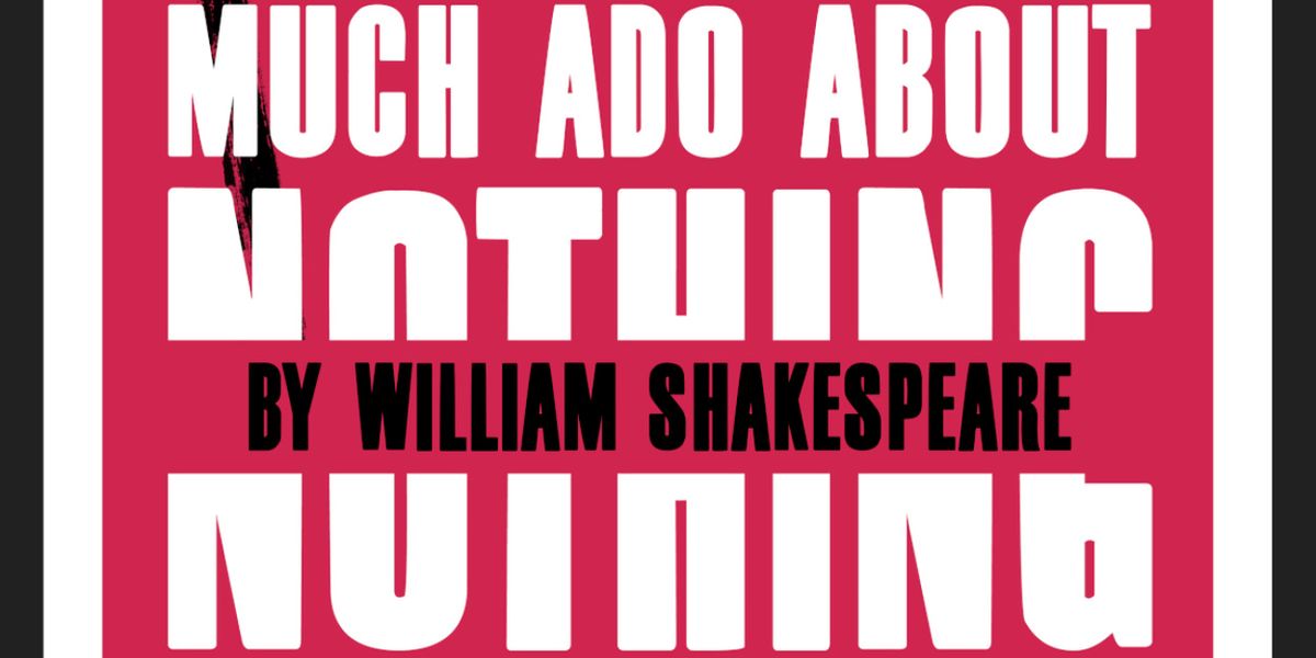 Cast and Creative Team Set for MUCH ADO ABOUT NOTHING at Burbage Theatre Co
