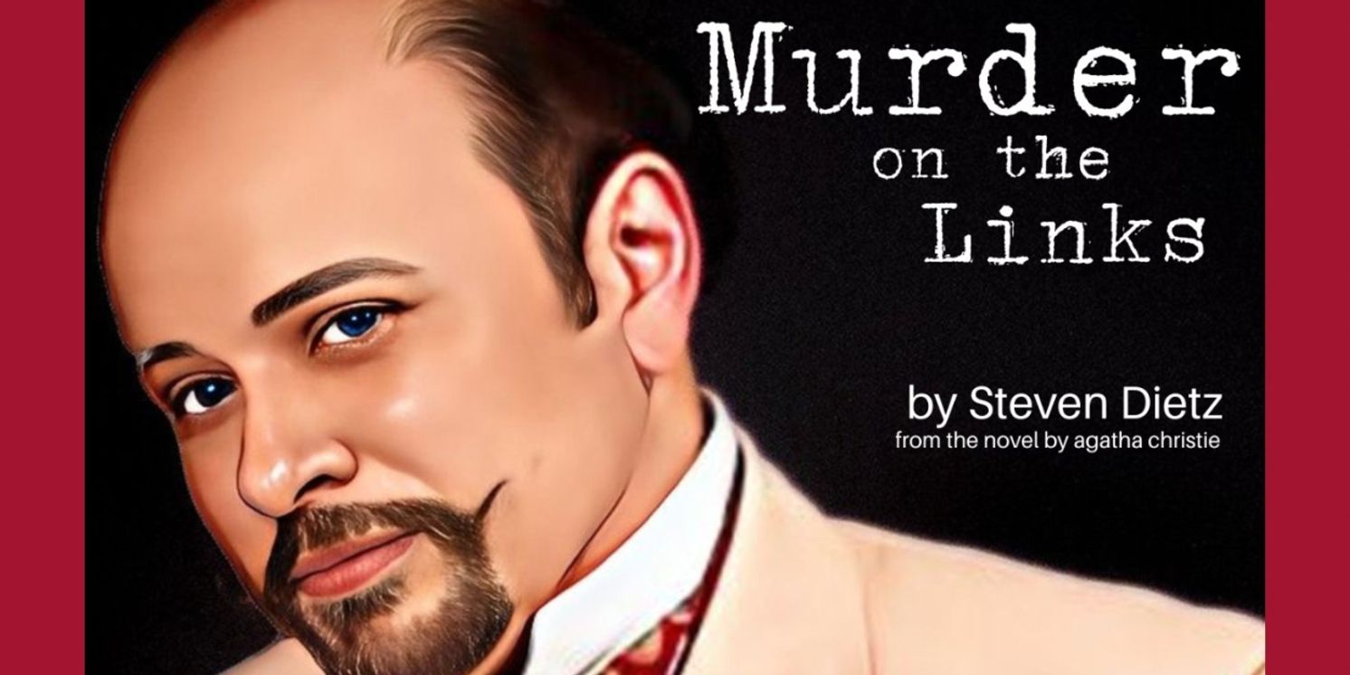 Cast and Creative Team Set for MURDER ON THE LINKS Regional Premiere at Austin Playhouse  Image