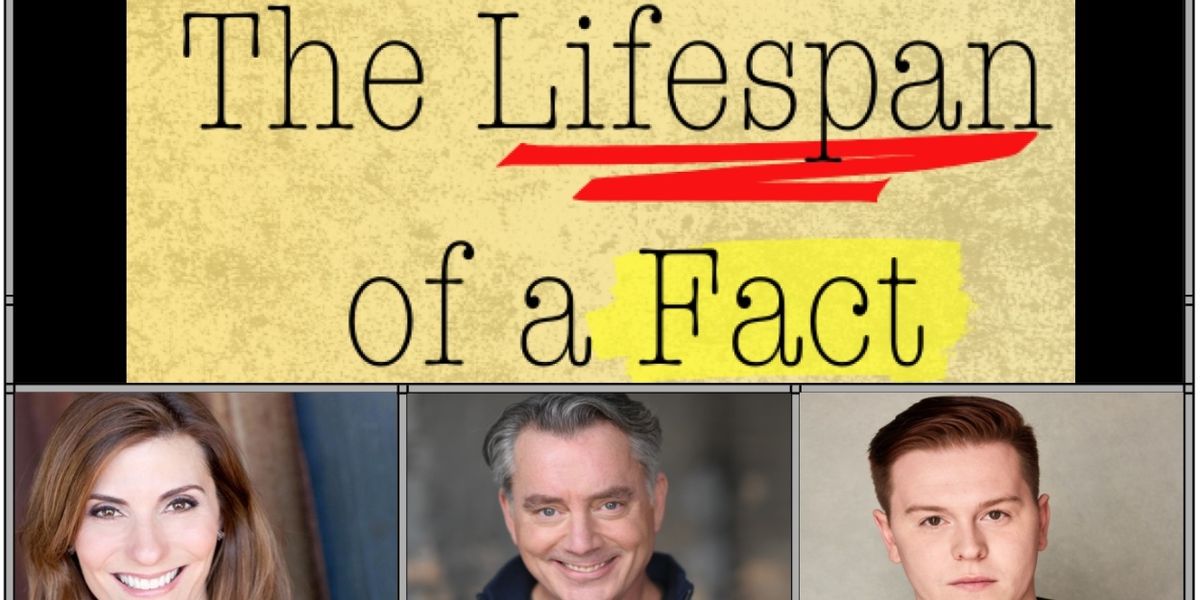 Cast and Creative Team Set for THE LIFESPAN OF A FACT at Oil Lamp Theater