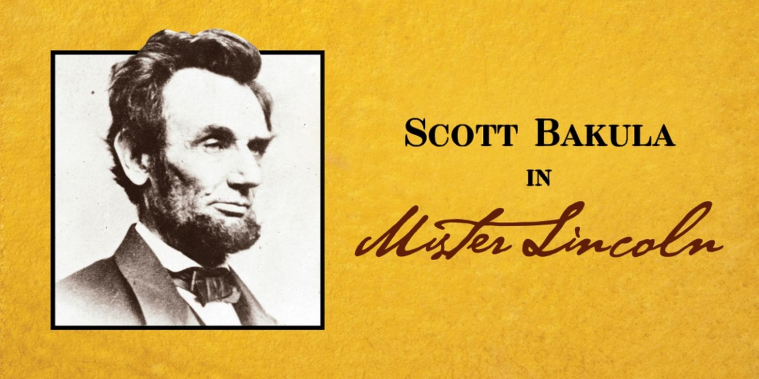 Cast and Creatives Set For Ford's Theatre Society's MISTER LINCOLN  Image