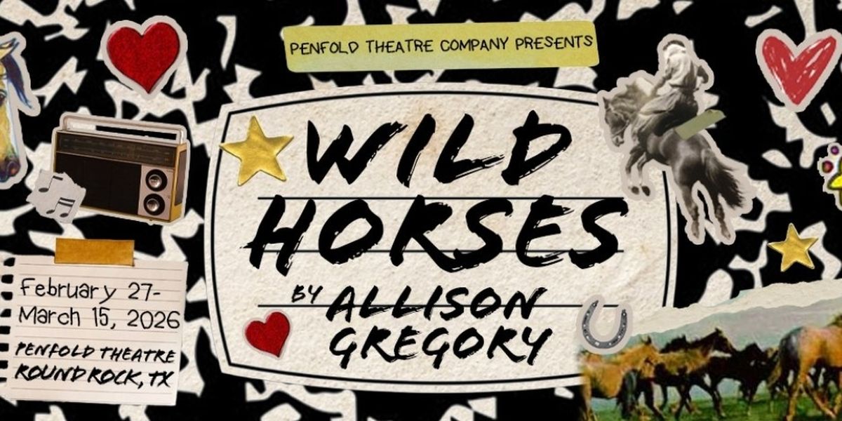 Cast and Creatives Set for WILD HORSES at Penfold Theatre Company