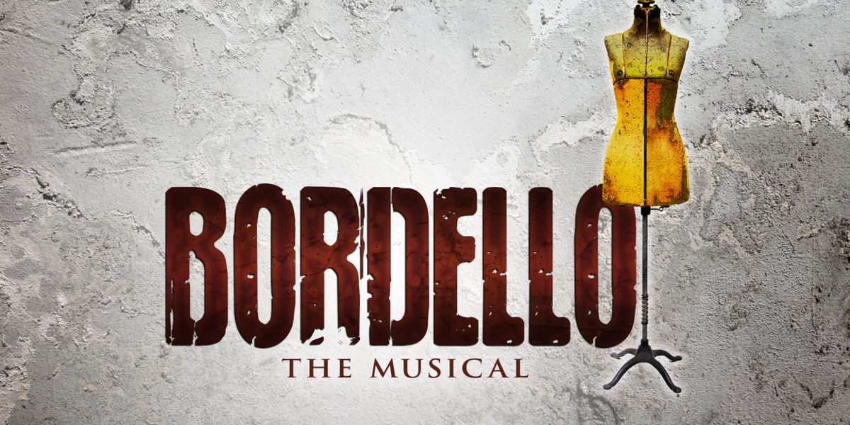 Cast and Public Workshops Set For New Musical BORDELLO