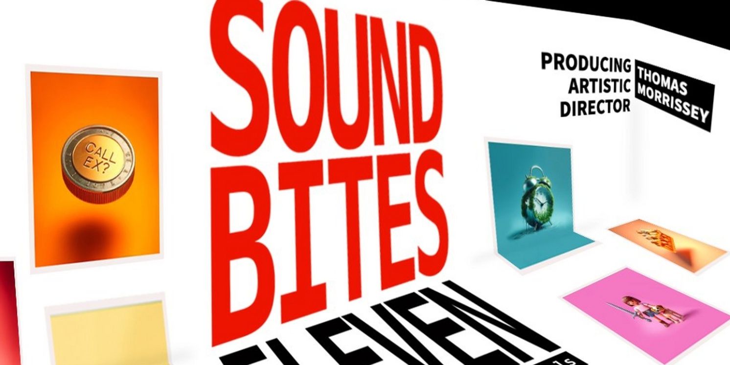 Casts and Creative Teams Announced for SOUND BITES ELEVEN, 11th Annual Festival of 10-Minute Musicals  Image