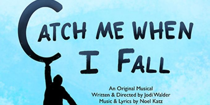 CATCH ME WHEN I FALL To Premiere With Stages Performing Arts Academy Photos