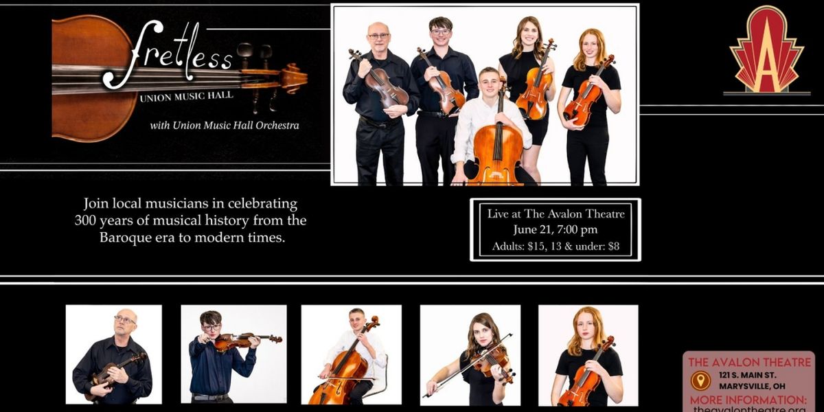 Celebrate 300 Years Of Music With Fretless And The Union Music Hall Orchestra in June