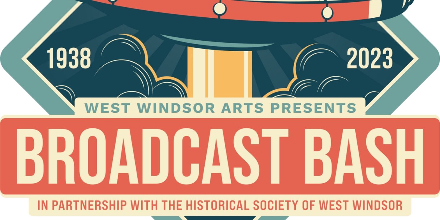 Celebrate 85th Years of WAR OF THE WORLDS With West Windsor Arts and the Historical Society of West Windsor at the BROADCAST BASH  Image